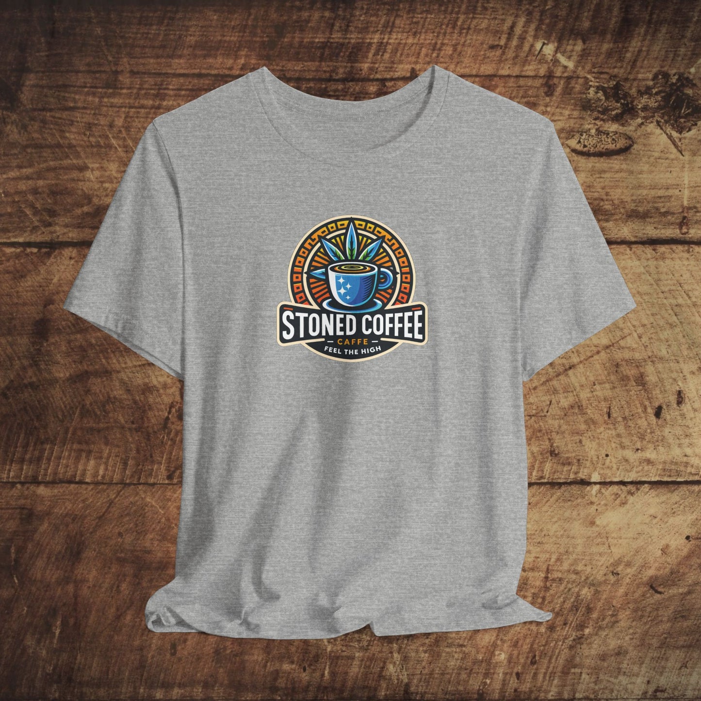 T-Shirt Stoned Coffee Company Logo 4 Feel the High Unisex