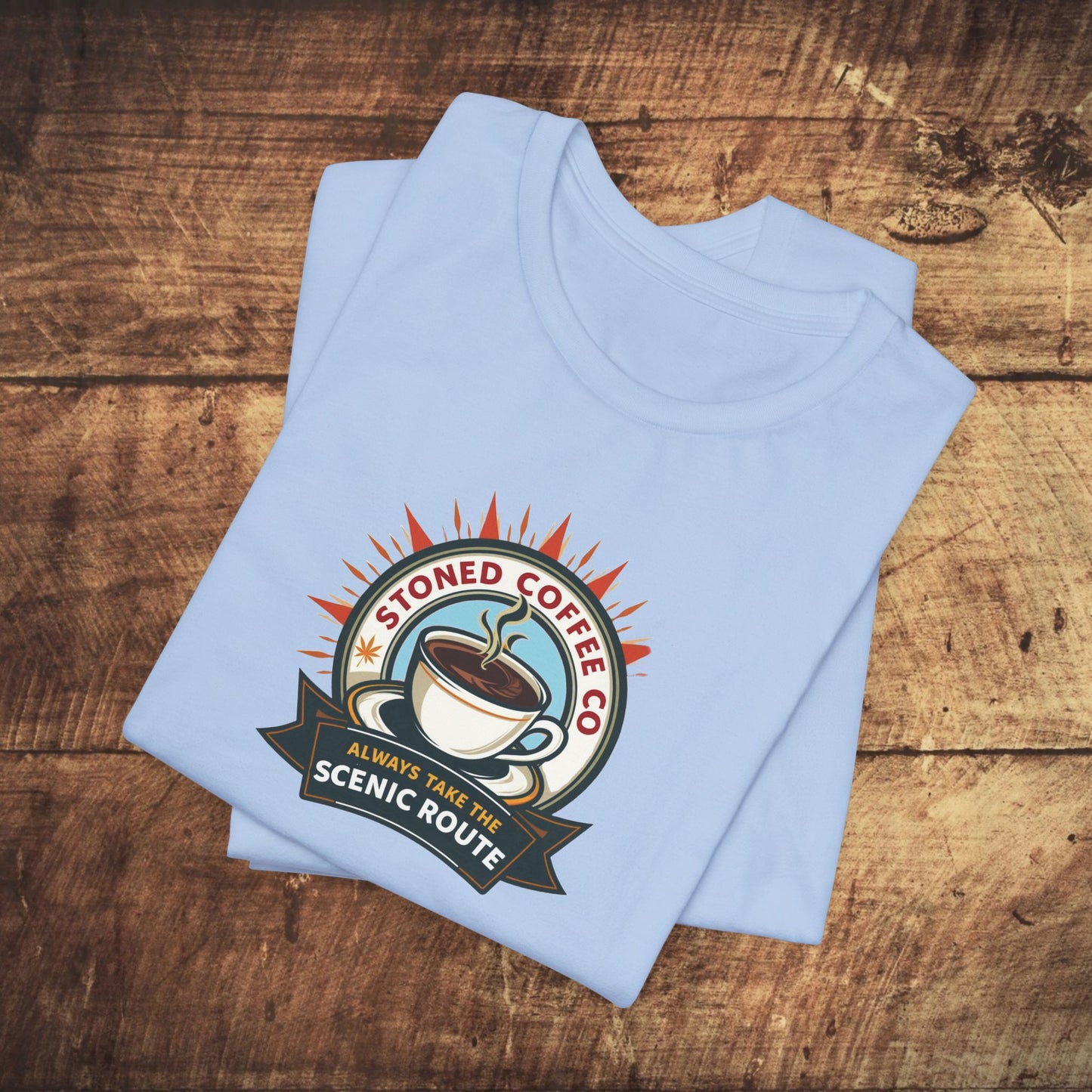 T-Shirt - Stoned Coffee Company, Always Take the Scenic Route