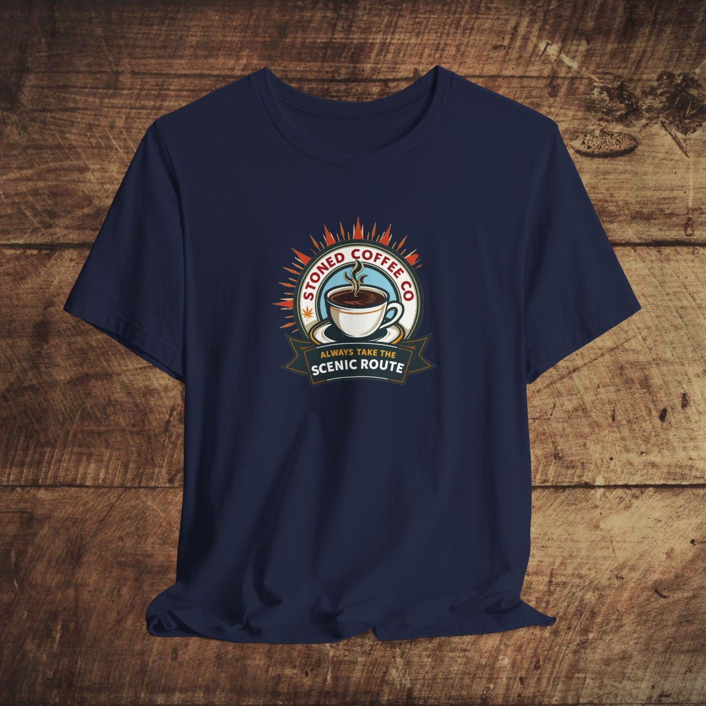 T-Shirt - Stoned Coffee Company, Always Take the Scenic Route