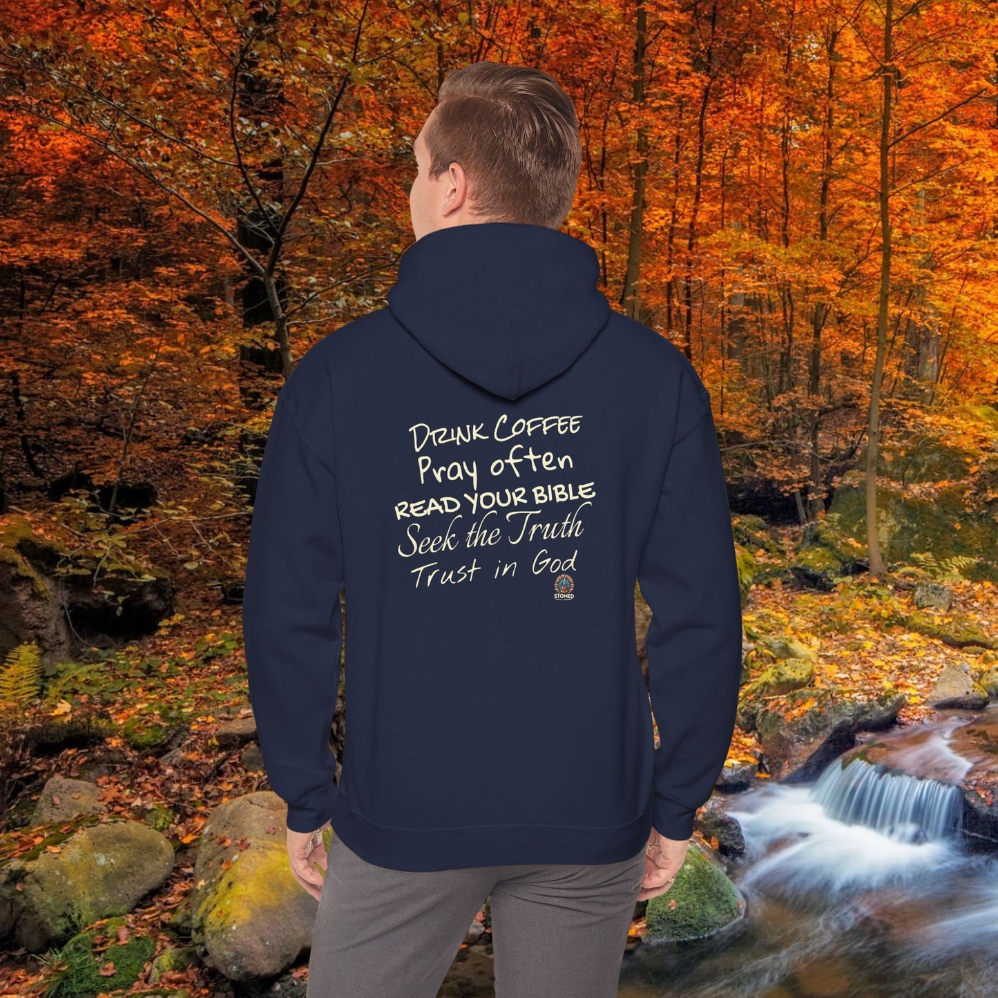 STONED COFFEE COMPANY HOODIE, Pray Often, Read Your Bible, Seek the Truth, Trust in God