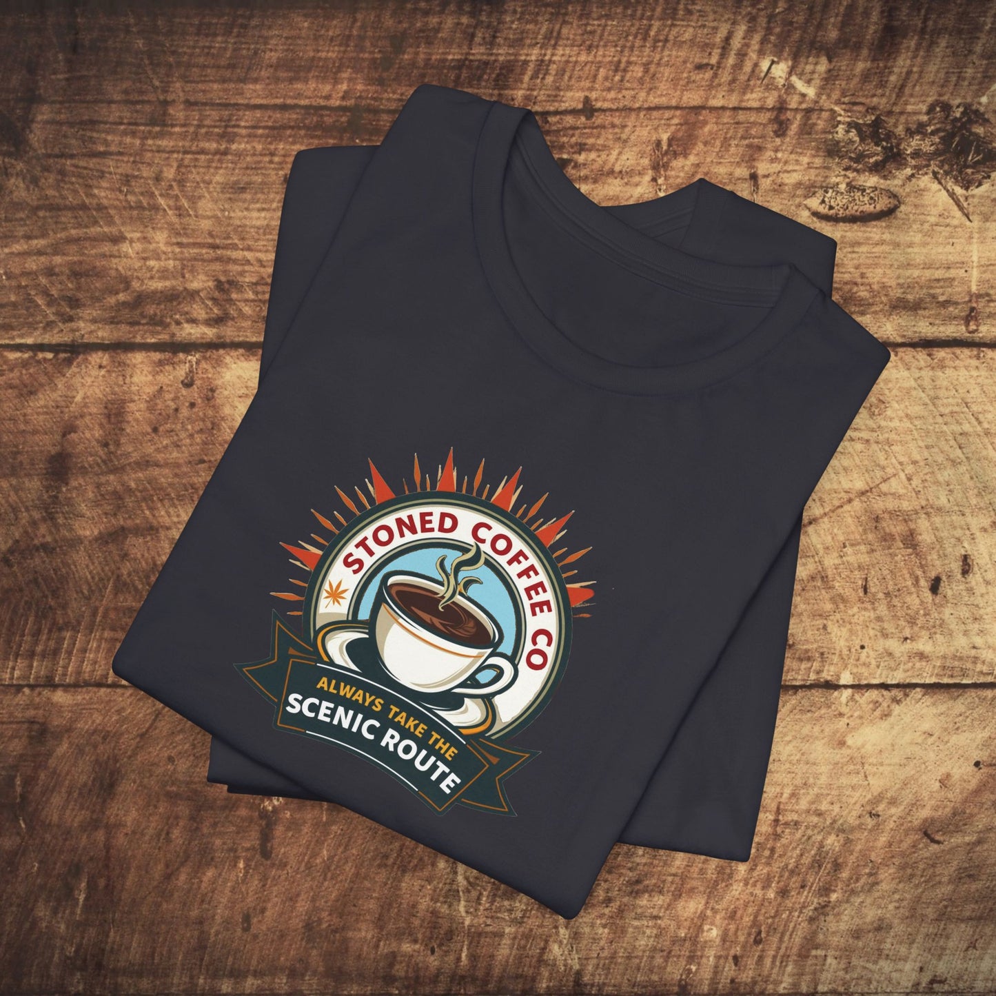 T-Shirt - Stoned Coffee Company, Always Take the Scenic Route