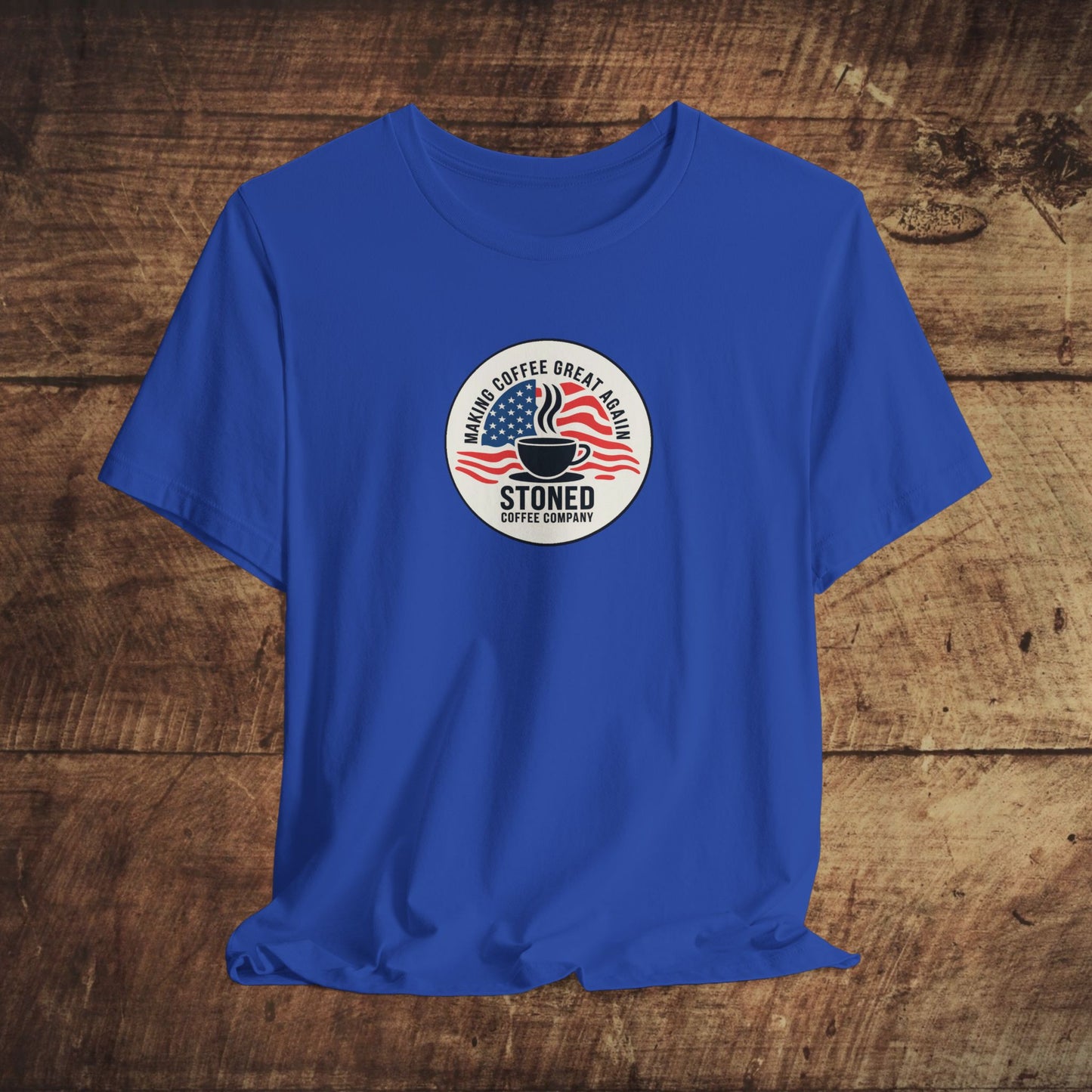 Stoned Coffee Unisex Tee - Making Coffee Great Again