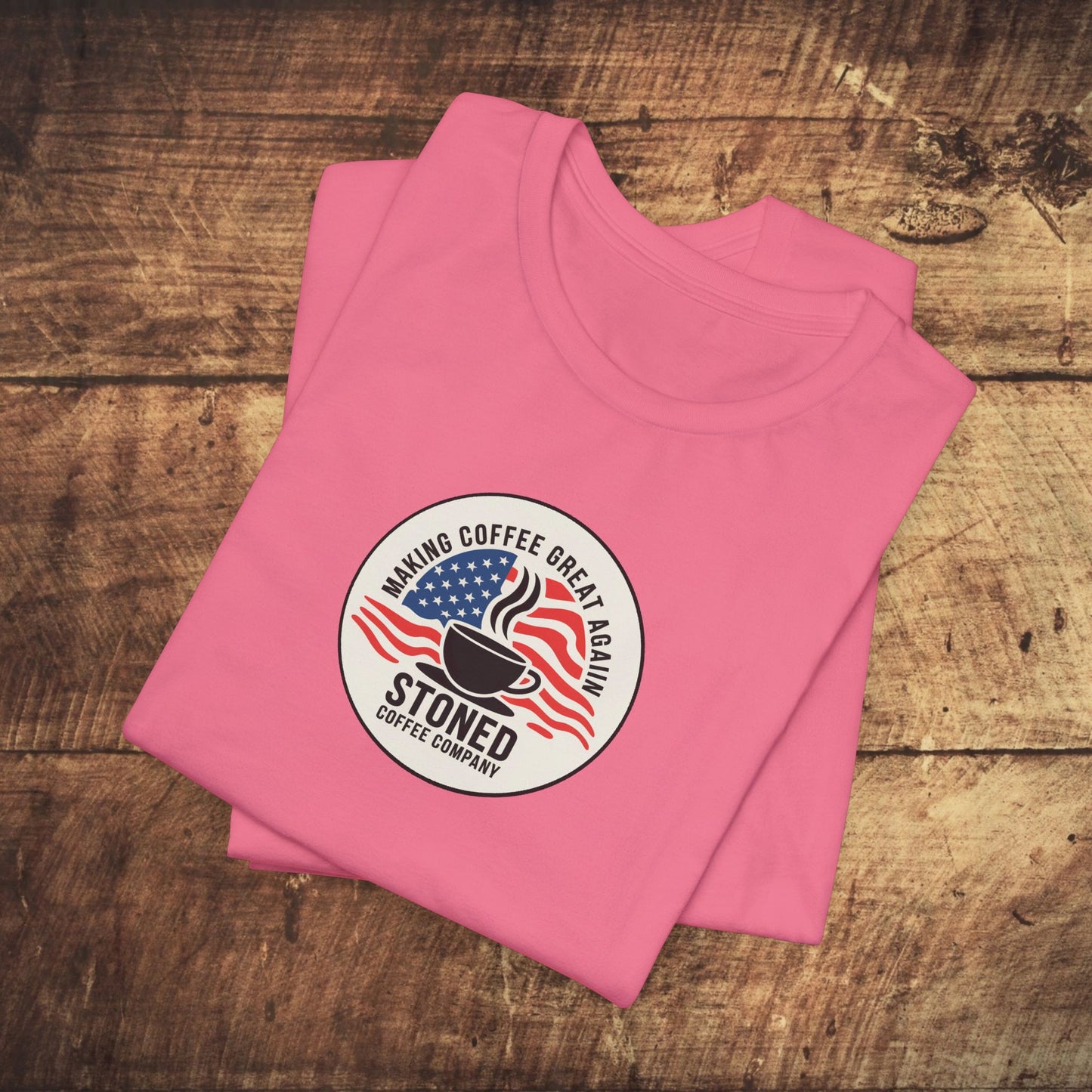 Stoned Coffee Unisex Tee - Making Coffee Great Again