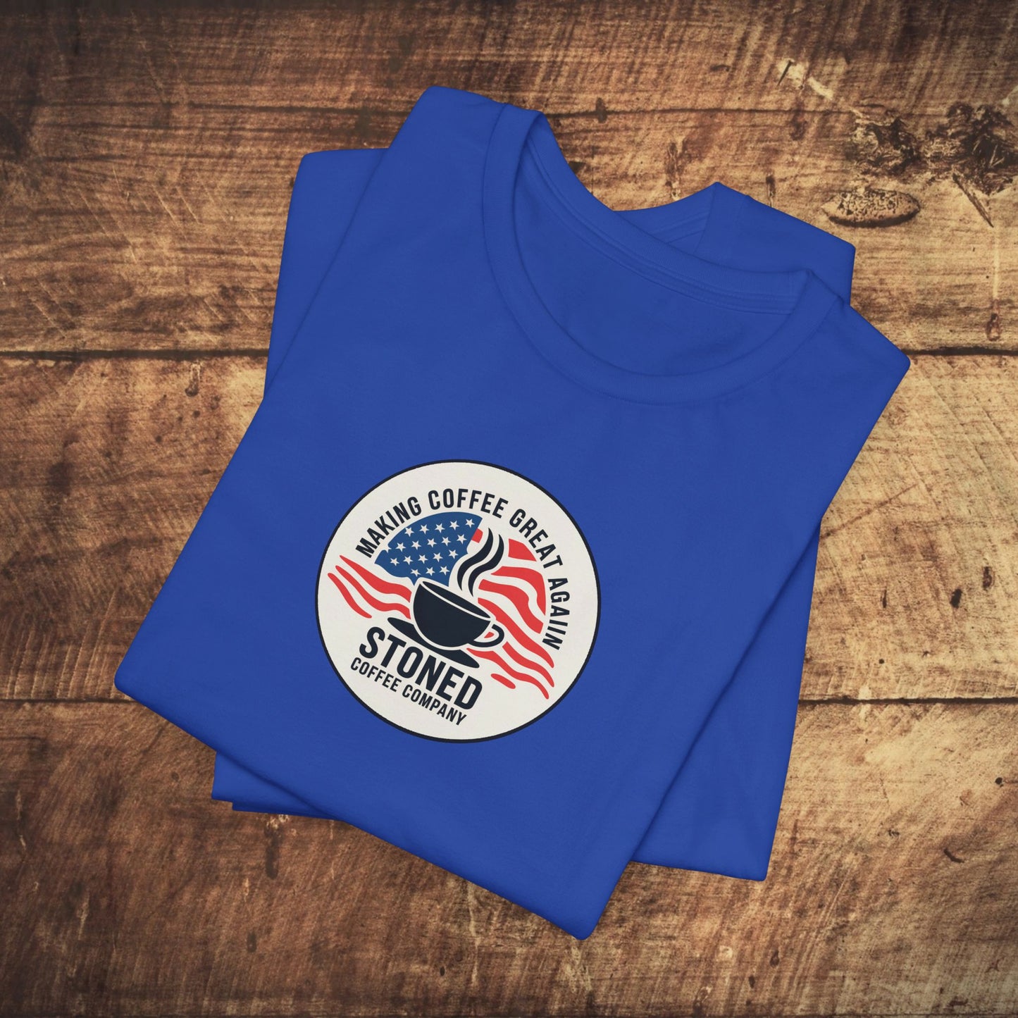 Stoned Coffee Unisex Tee - Making Coffee Great Again