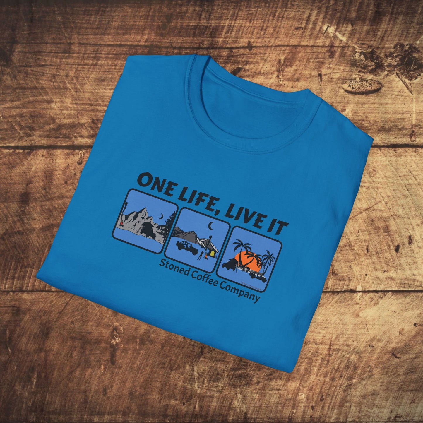 T-Shirt Stoned Coffee Co One Life Live it Design