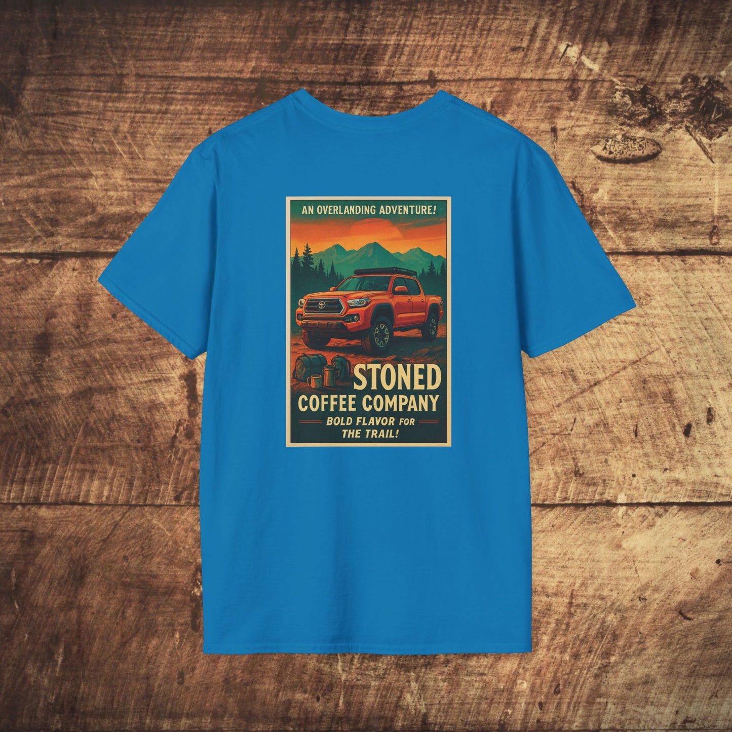 Stoned Coffee Company Overlanding Adventure/Tacoma Tshirt