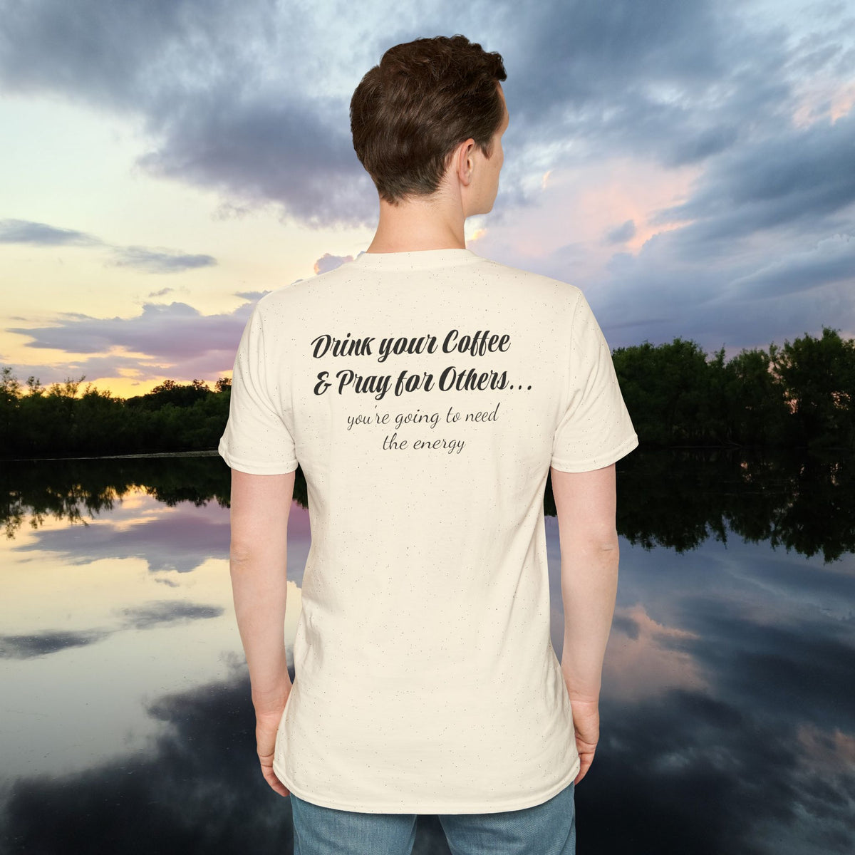Stoned Coffee Company 'Drink Your Coffee and Pray for Others' T-Shirt