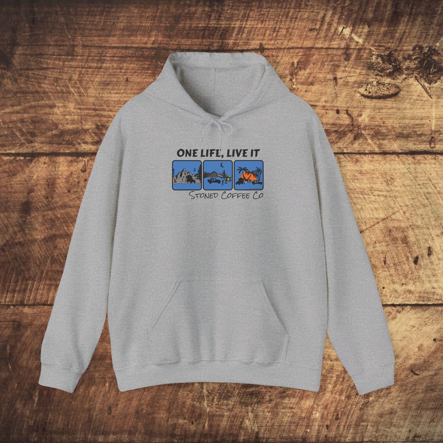 Hooded Sweatshirt - Stoned Coffee Co One Life Live it