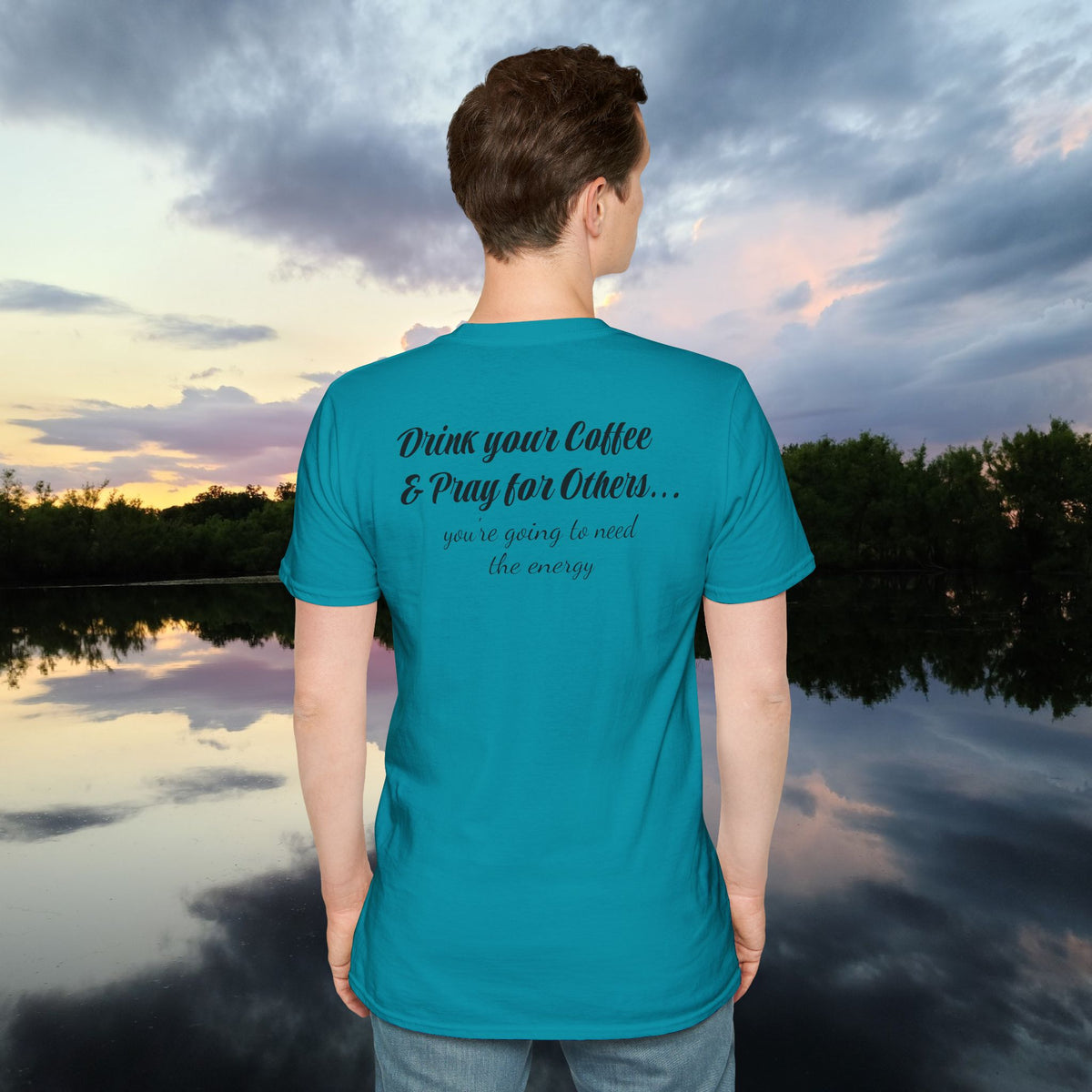 Stoned Coffee Company 'Drink Your Coffee and Pray for Others' T-Shirt