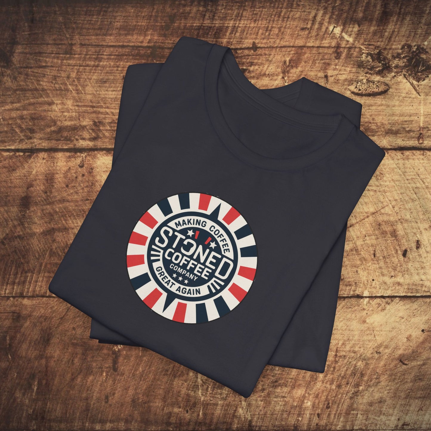 Stoned Coffee Company Making Coffee Great Again Poker chip Unisex T-Shirt