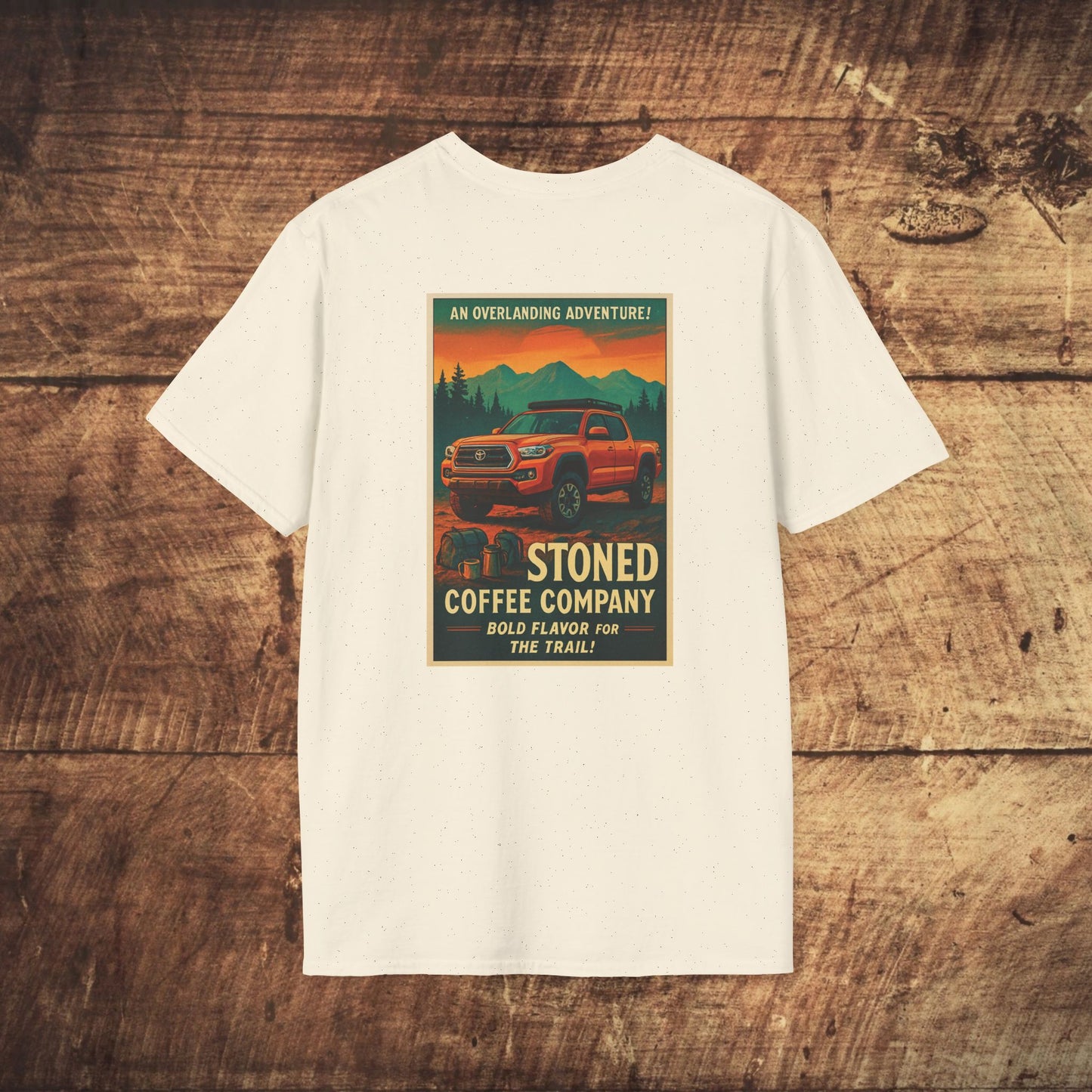 Stoned Coffee Company Overlanding Adventure/Tacoma Tshirt