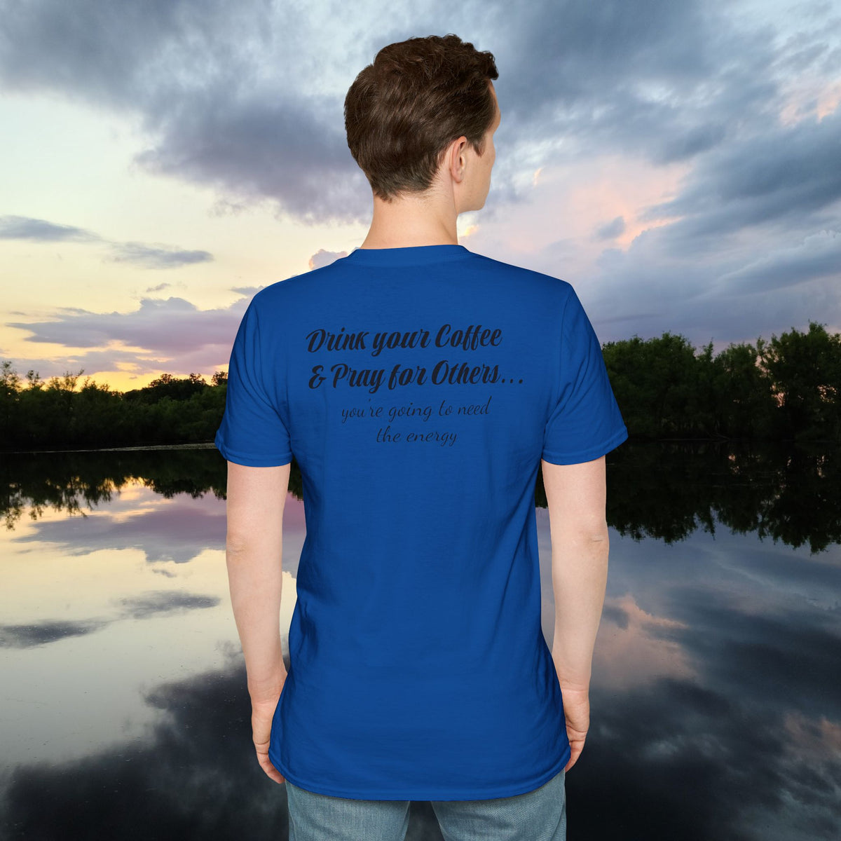 Stoned Coffee Company 'Drink Your Coffee and Pray for Others' T-Shirt