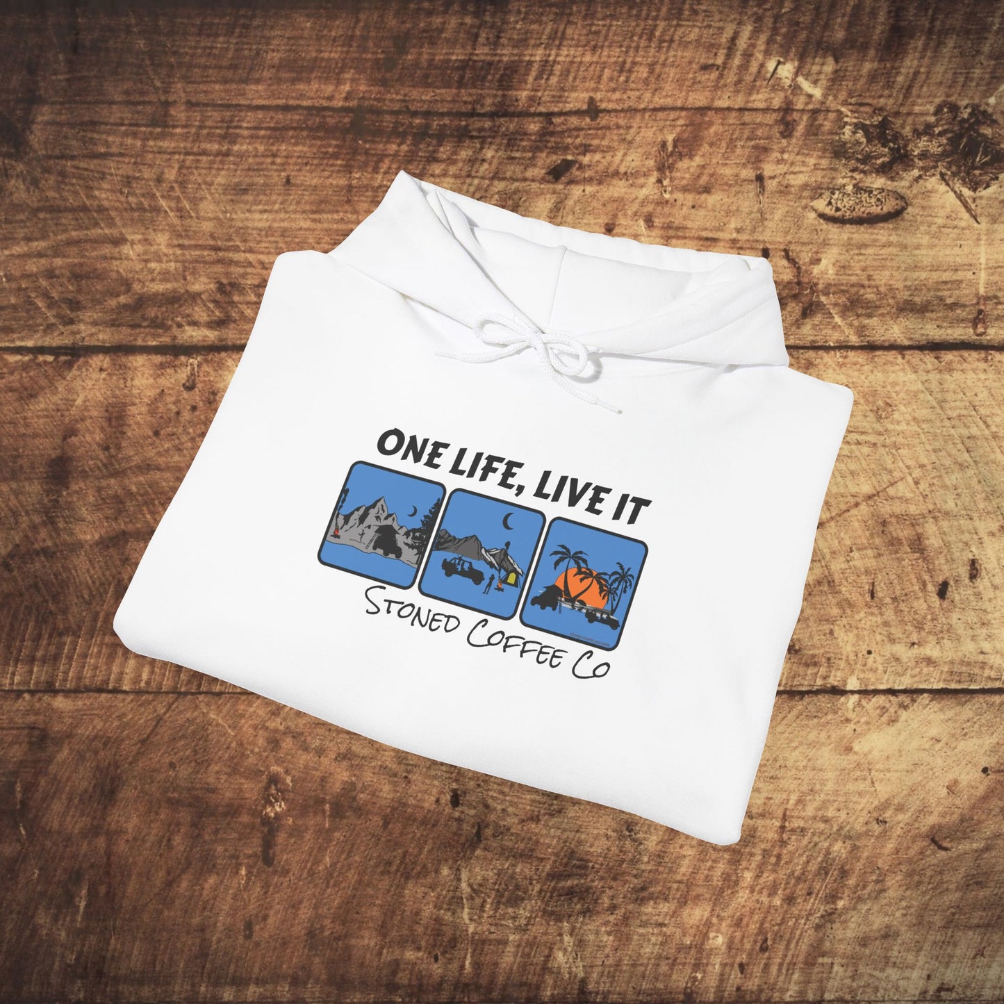 Hooded Sweatshirt - Stoned Coffee Co One Life Live it