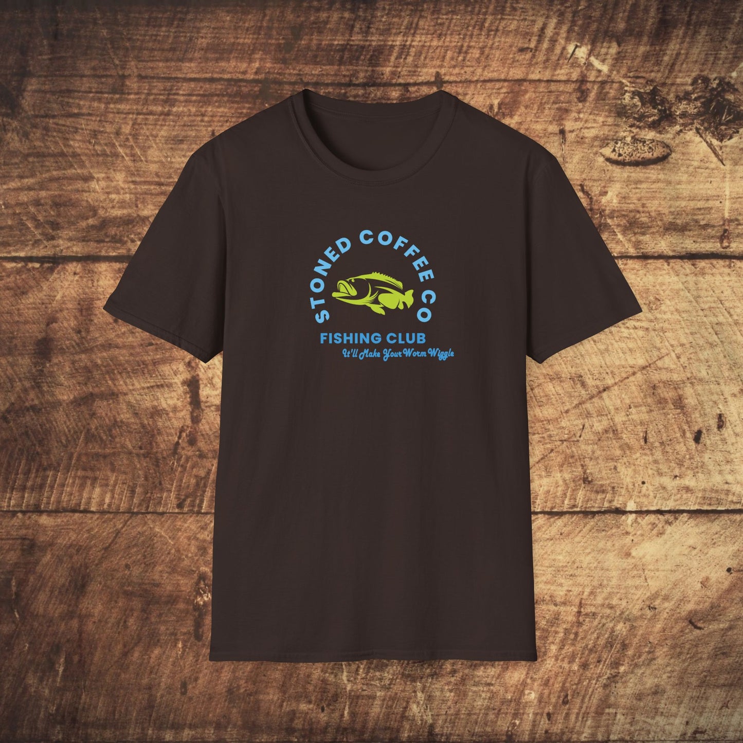 Fishing Club T-Shirt - Stoned Coffee Co Make Your Worm Wiggle Design