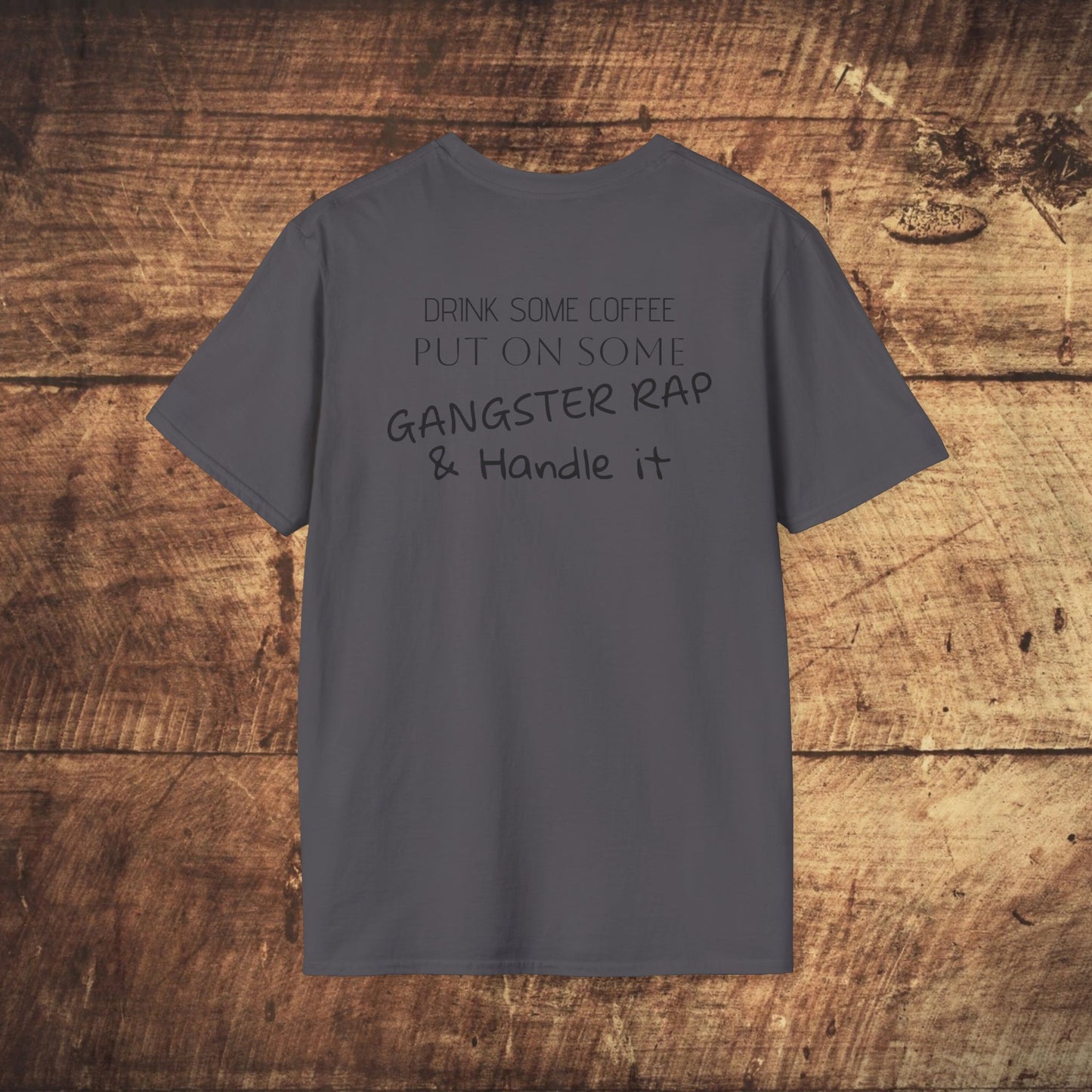 Stoned Coffee Company, Drink some coffee put on some gangster rap & handle it