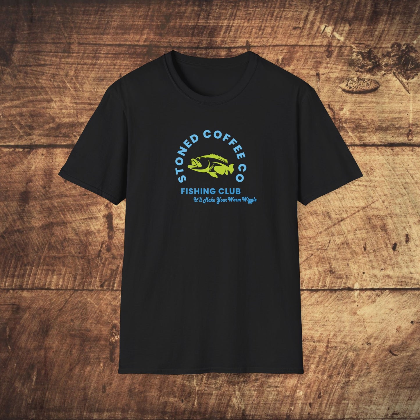 Fishing Club T-Shirt - Stoned Coffee Co Make Your Worm Wiggle Design