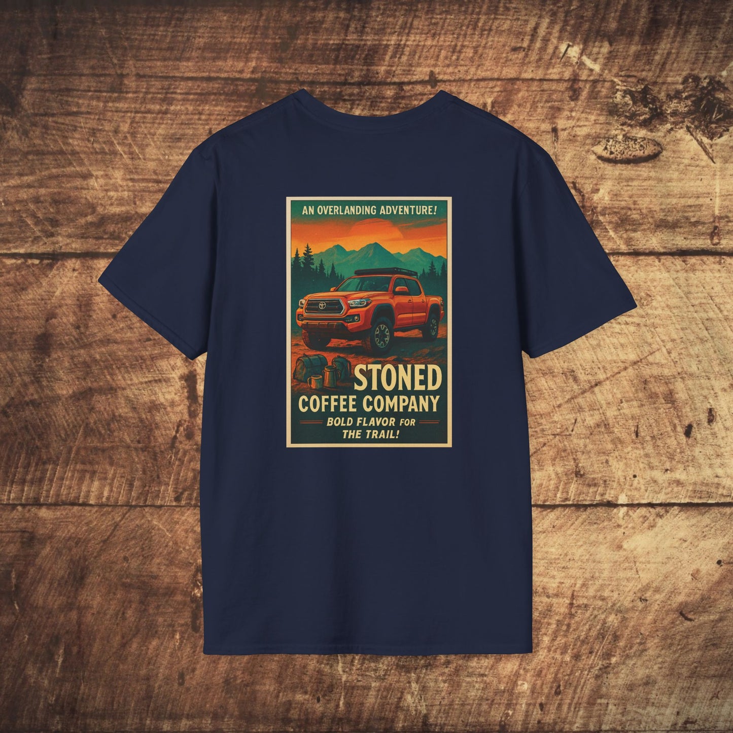 Stoned Coffee Company Overlanding Adventure/Tacoma Tshirt
