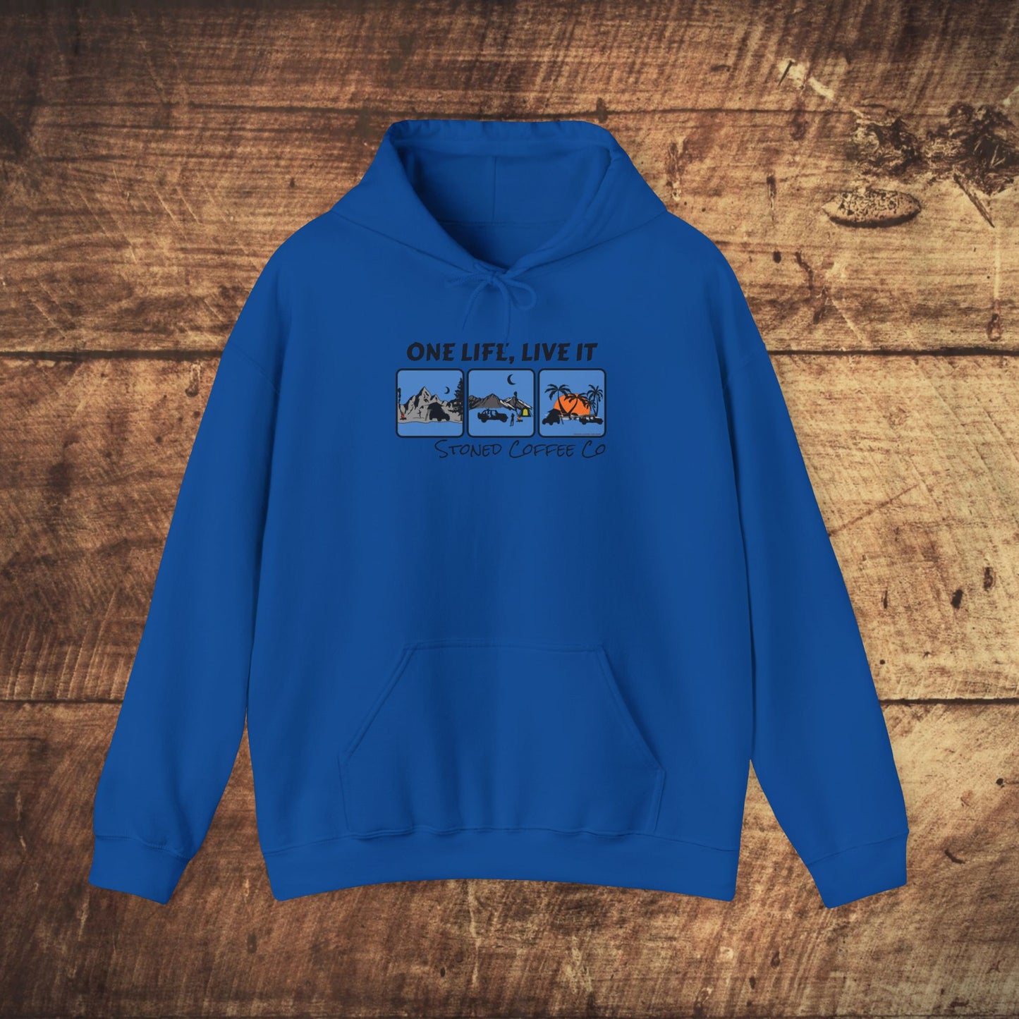 Hooded Sweatshirt - Stoned Coffee Co One Life Live it