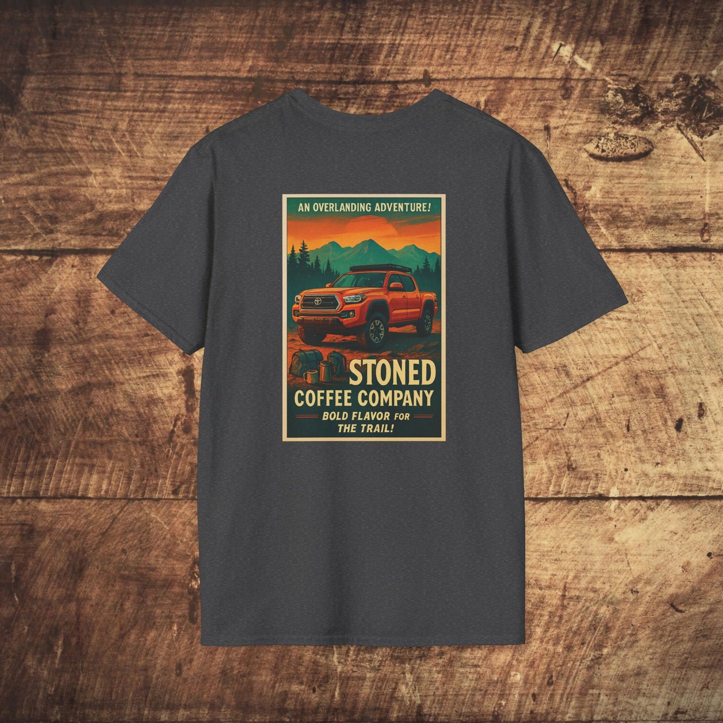 Stoned Coffee Company Overlanding Adventure/Tacoma Tshirt