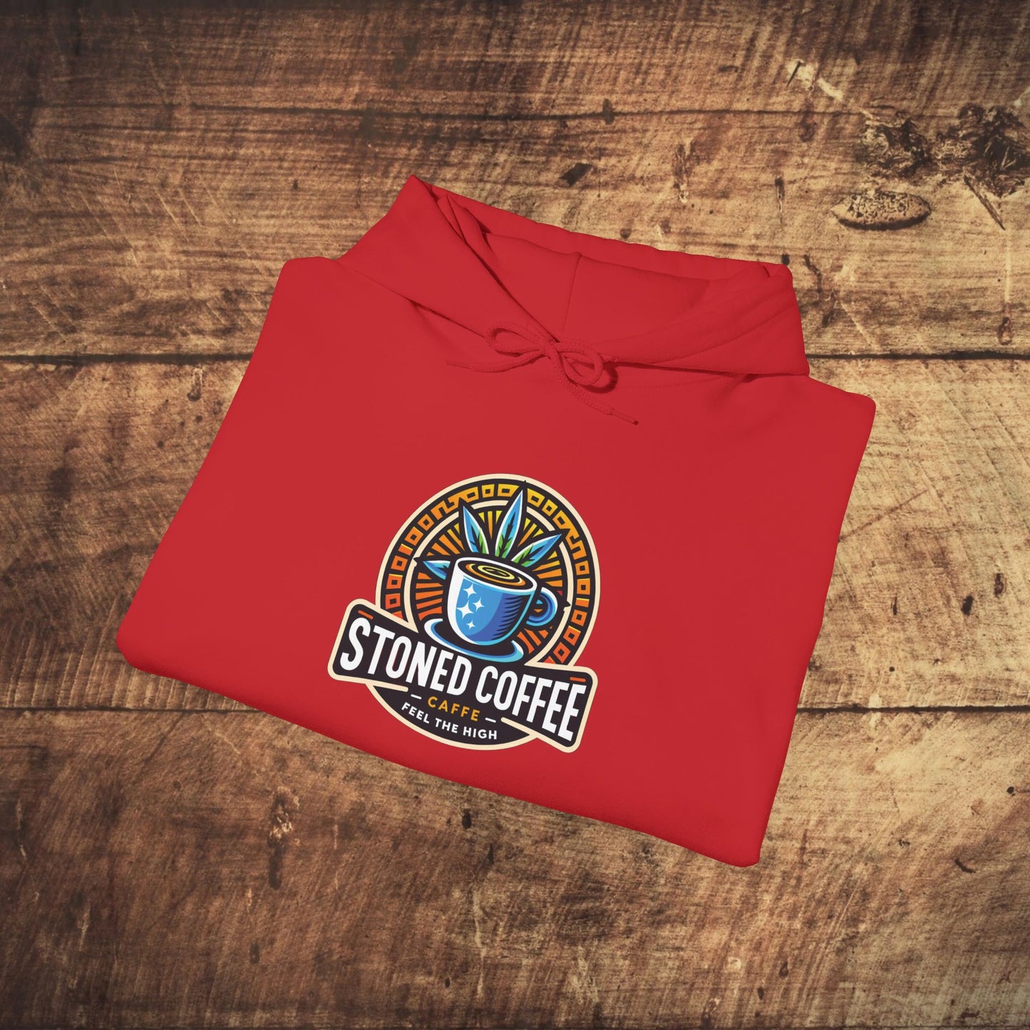 Hooded Sweatshirt Stoned Coffee Company Logo 4 Feel the High