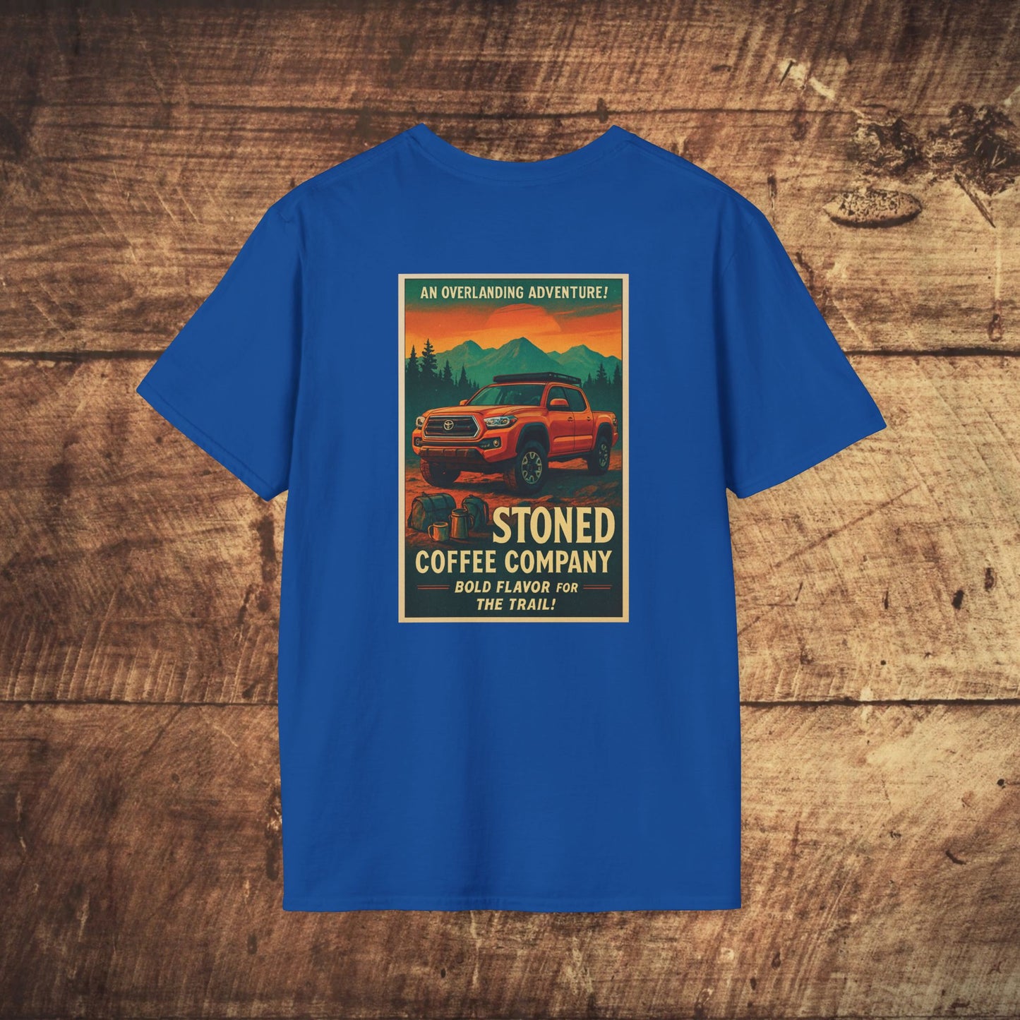 Stoned Coffee Company Overlanding Adventure/Tacoma Tshirt