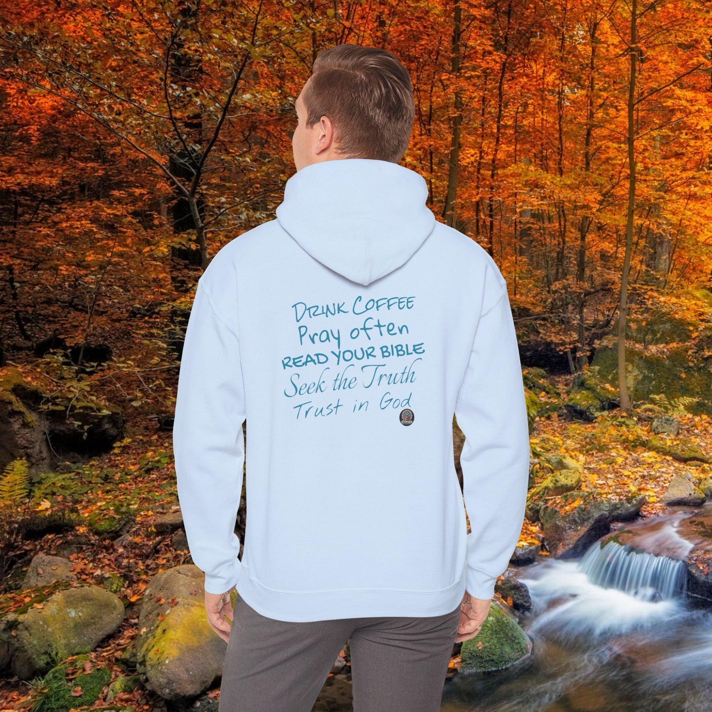 STONED COFFEE COMPANY HOODIE, Pray Often, Read Your Bible, Seek the Truth, Trust in God