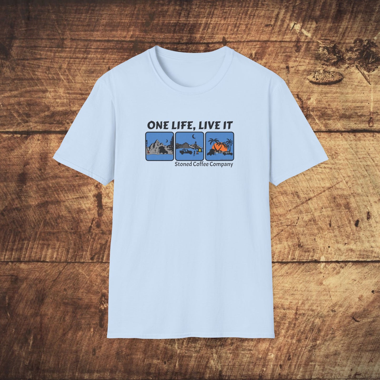 T-Shirt Stoned Coffee Co One Life Live it Design