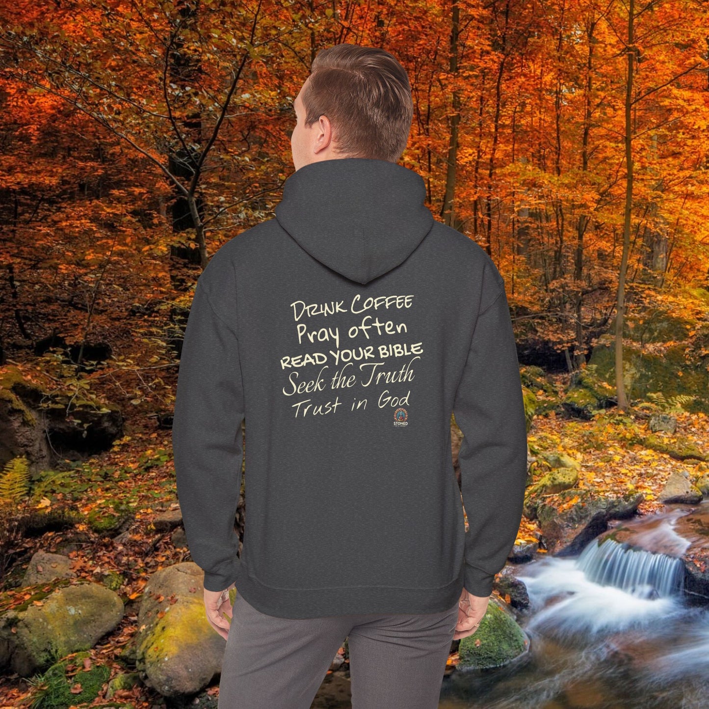 STONED COFFEE COMPANY HOODIE, Pray Often, Read Your Bible, Seek the Truth, Trust in God