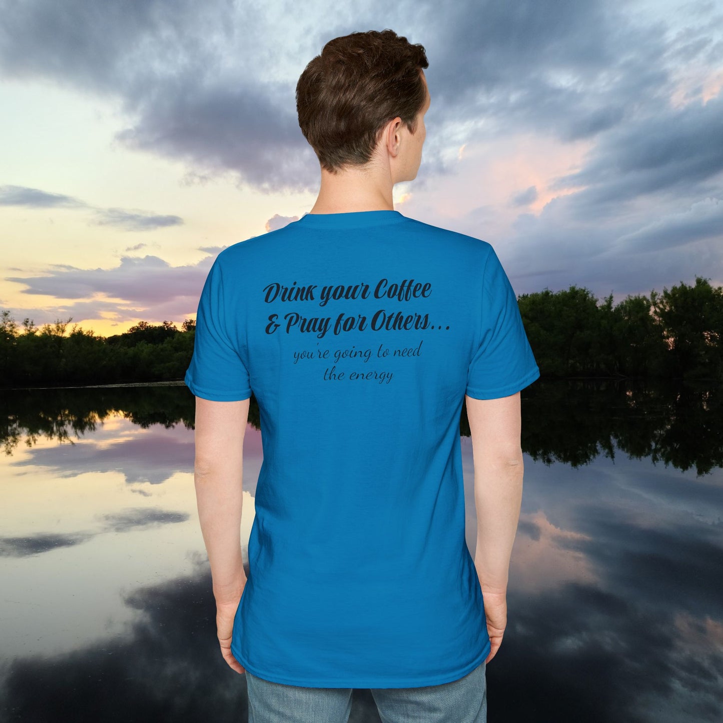 Stoned Coffee Company 'Drink Your Coffee and Pray for Others' T-Shirt