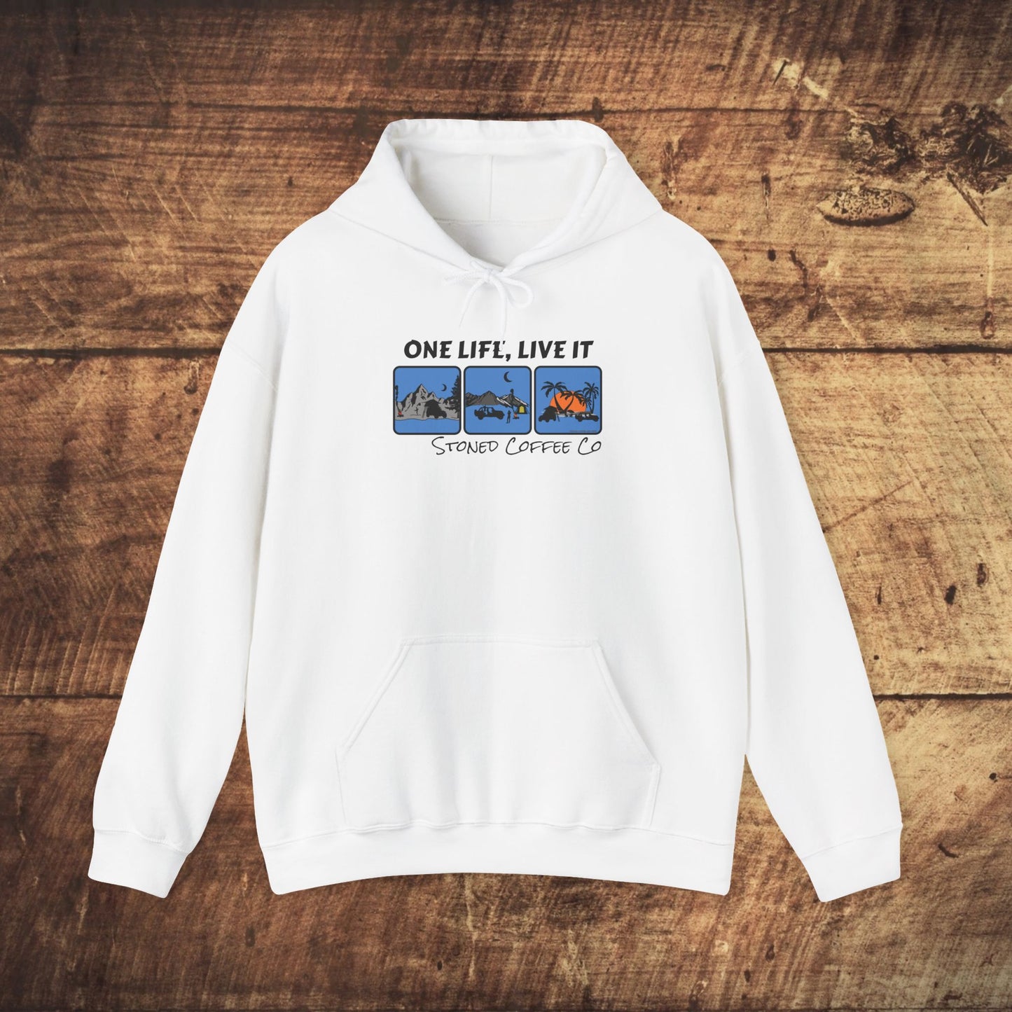 Hooded Sweatshirt - Stoned Coffee Co One Life Live it