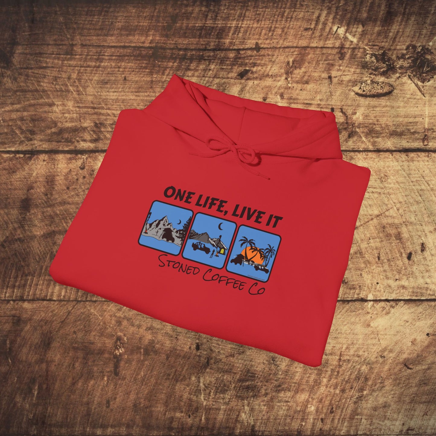 Hooded Sweatshirt - Stoned Coffee Co One Life Live it