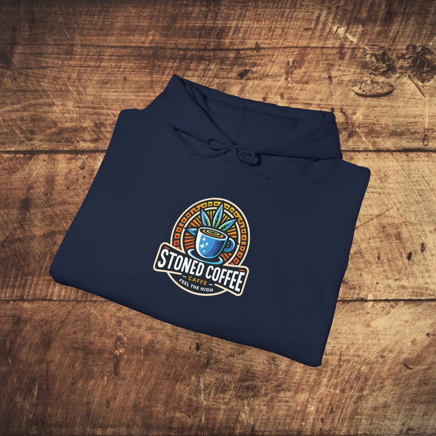 Hooded Sweatshirt Stoned Coffee Company Logo 4 Feel the High