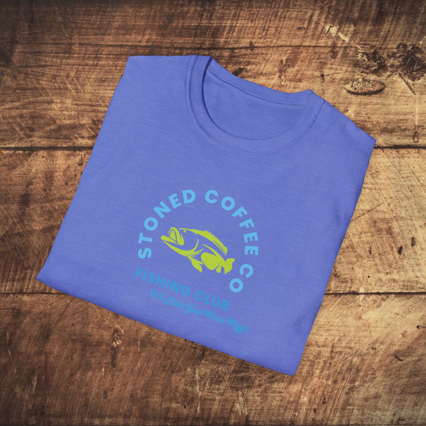 Fishing Club T-Shirt - Stoned Coffee Co Make Your Worm Wiggle Design