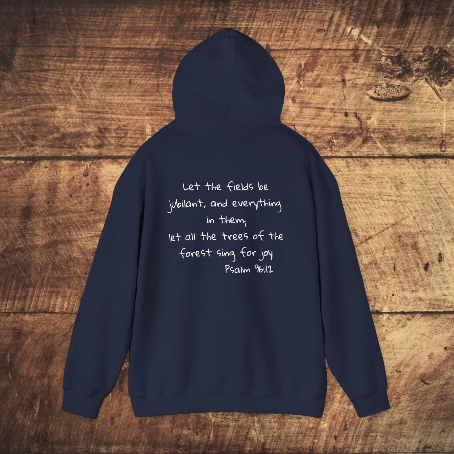 Stoned Coffee Company Hoodie — "Let All the Trees of the Forest Sing for Joy" (Psalm 96:12)