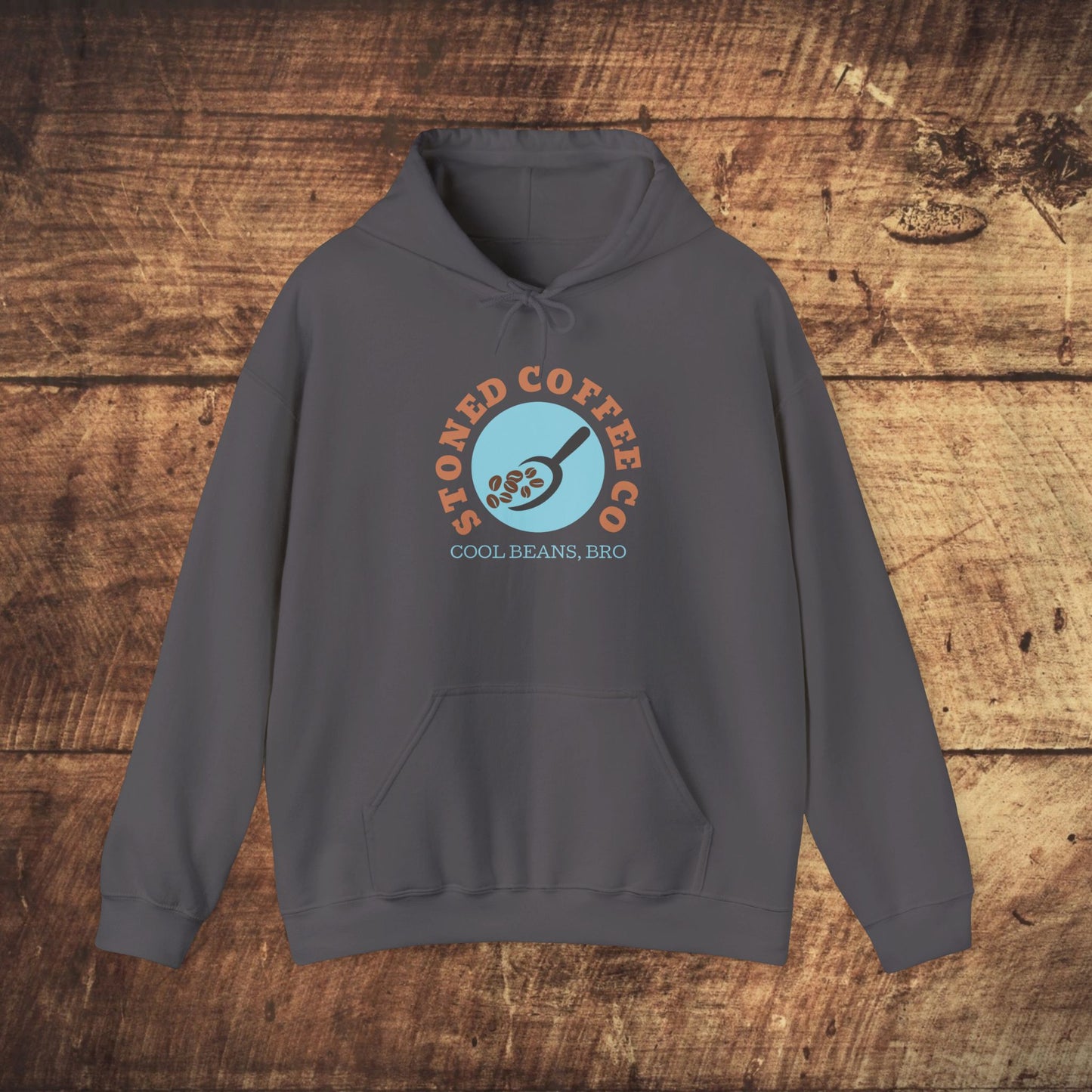 Hooded Sweatshirt - Stoned Coffee Co, Cool Beans Bro