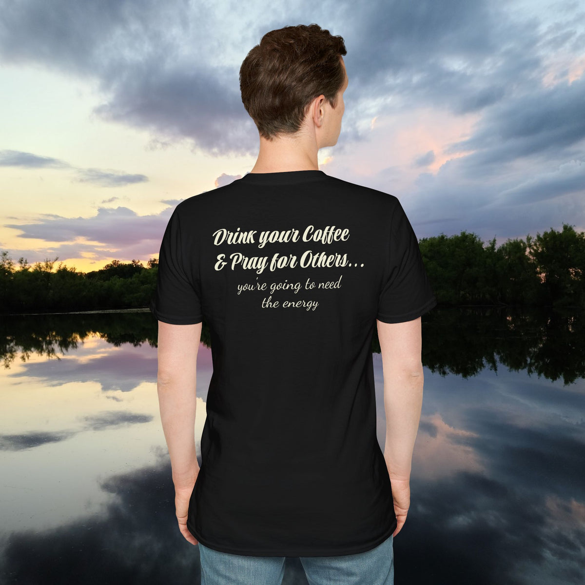 Stoned Coffee Company 'Drink Your Coffee and Pray for Others' T-Shirt
