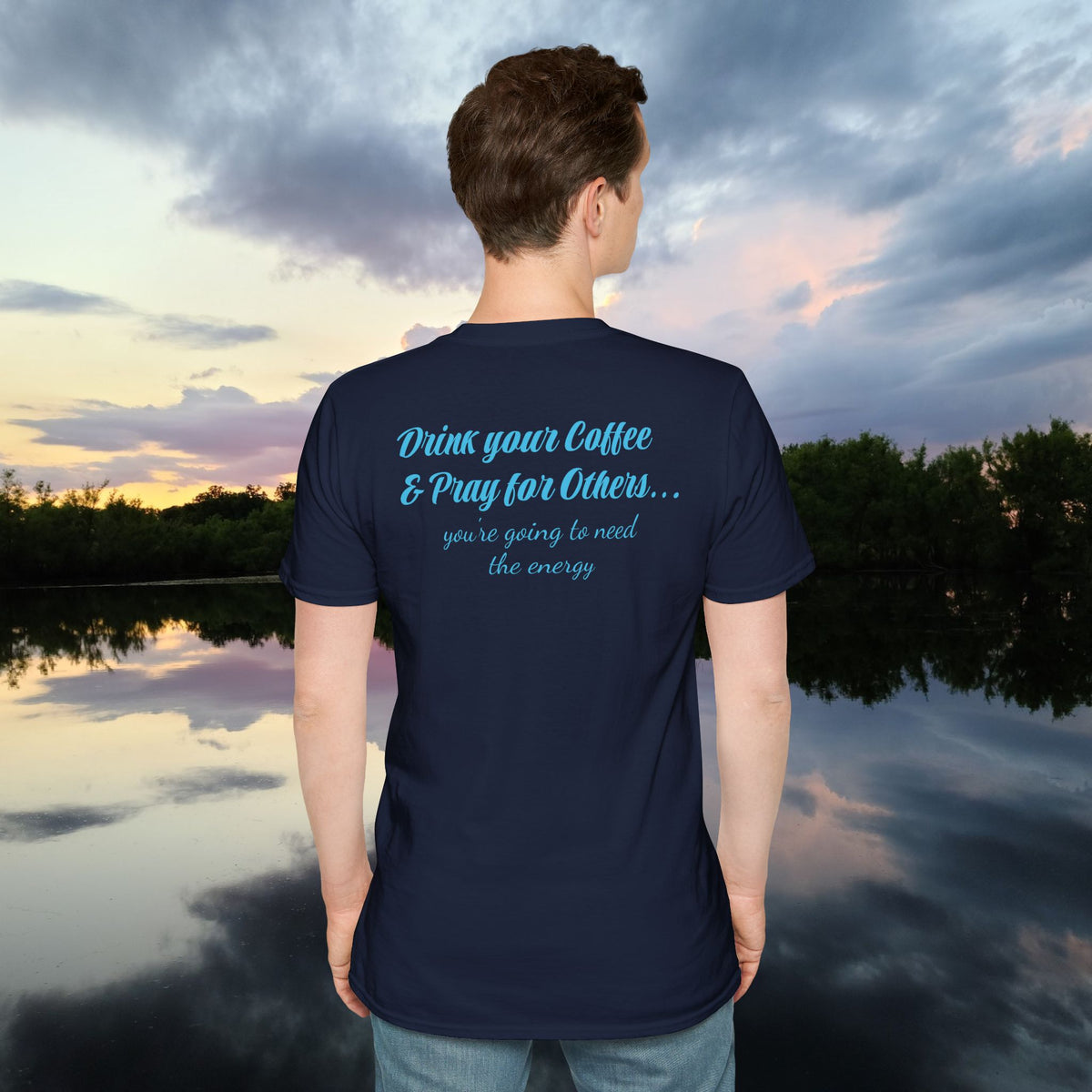 Stoned Coffee Company 'Drink Your Coffee and Pray for Others' T-Shirt