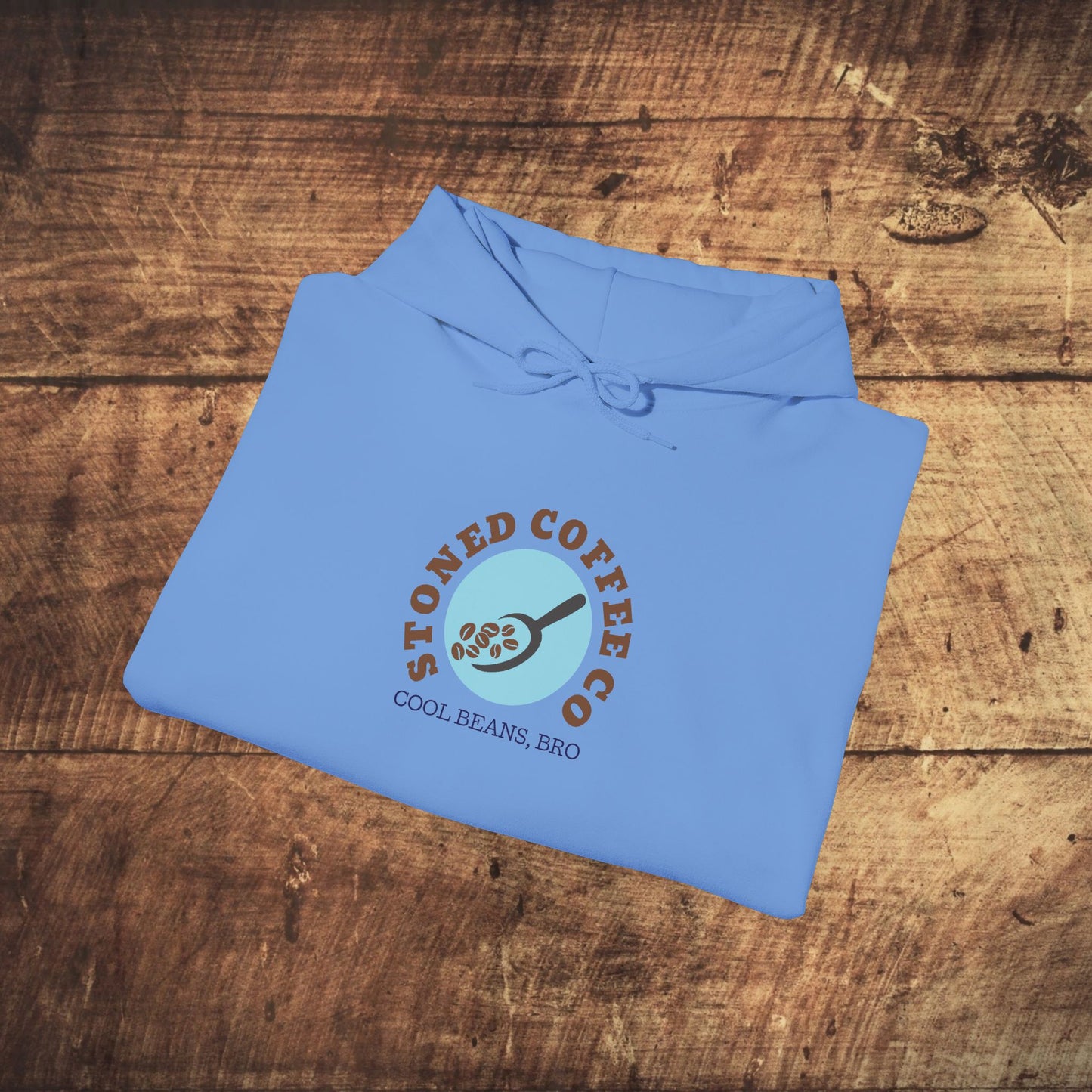 Hooded Sweatshirt - Stoned Coffee Co, Cool Beans Bro