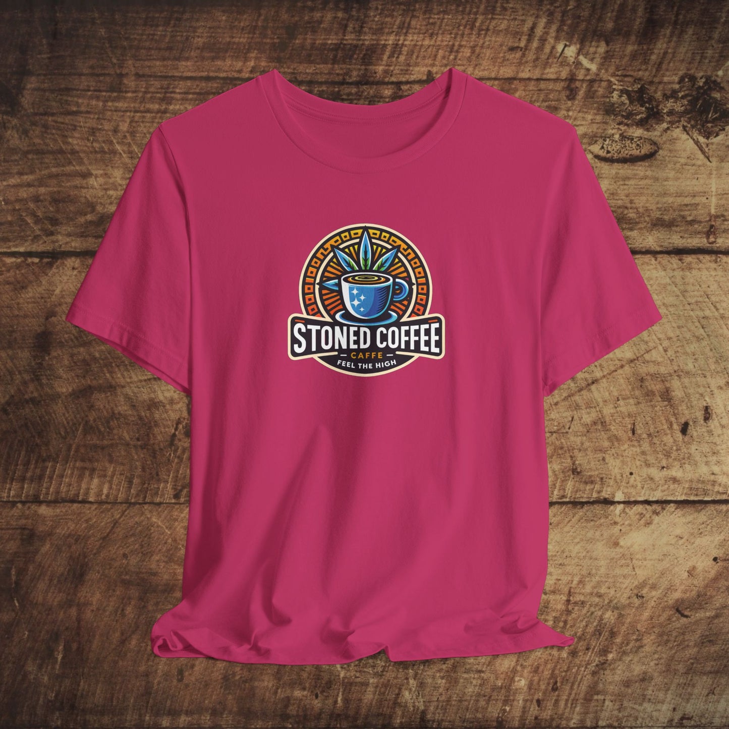 T-Shirt Stoned Coffee Company Logo 4 Feel the High Unisex