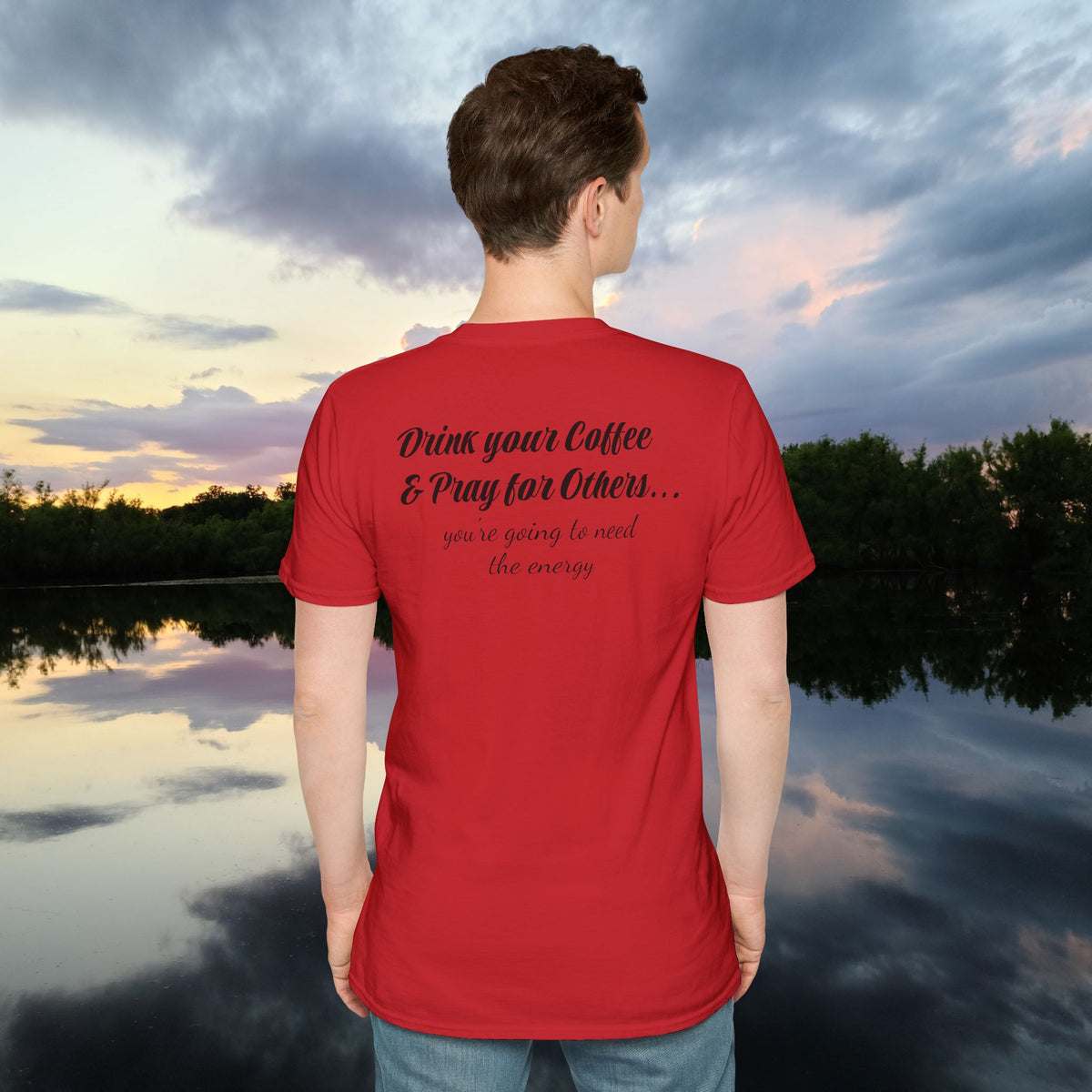 Stoned Coffee Company 'Drink Your Coffee and Pray for Others' T-Shirt