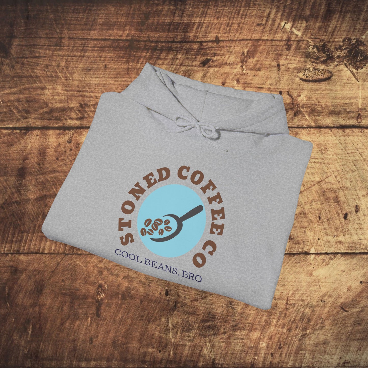 Hooded Sweatshirt - Stoned Coffee Co, Cool Beans Bro