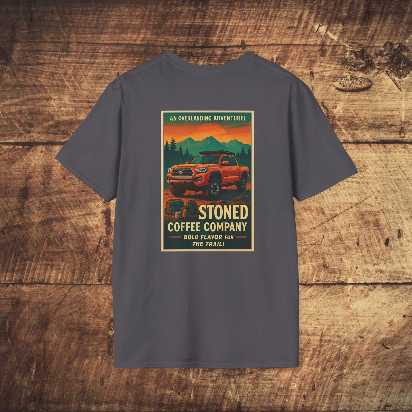 Stoned Coffee Company Overlanding Adventure/Tacoma Tshirt