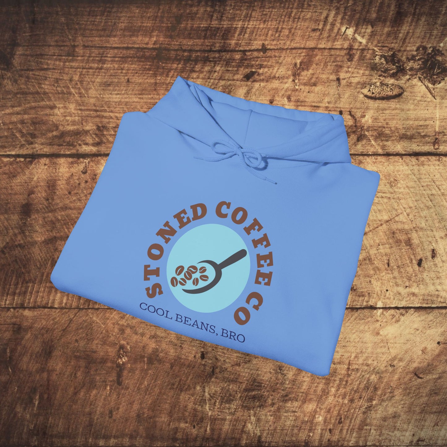 Hooded Sweatshirt - Stoned Coffee Co, Cool Beans Bro