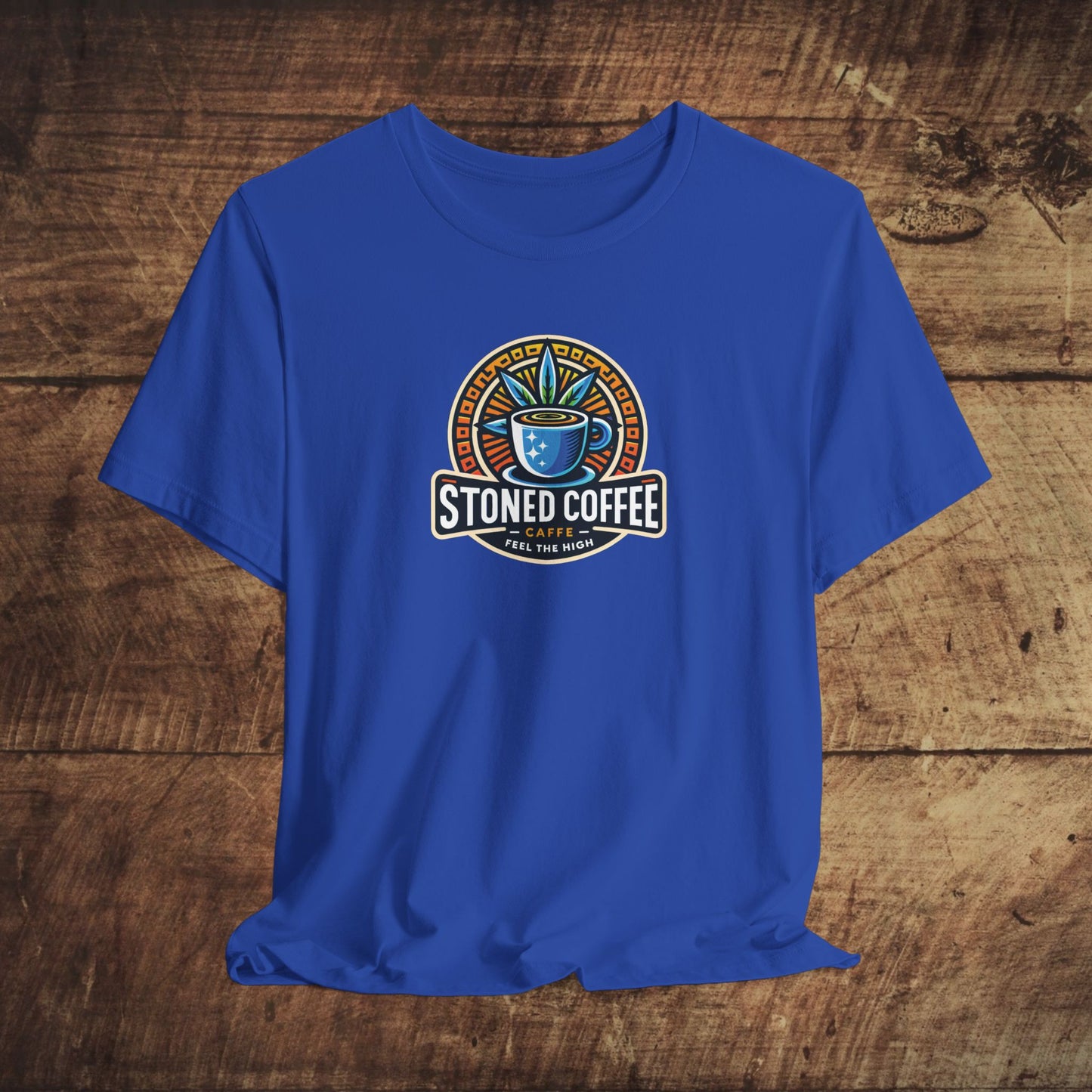 T-Shirt Stoned Coffee Company Logo 4 Feel the High Unisex