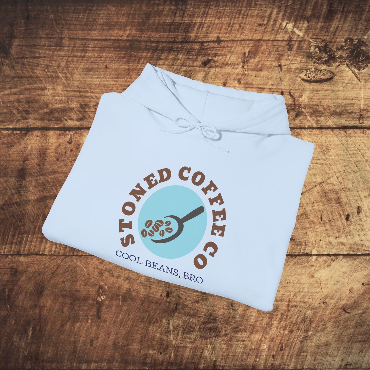 Hooded Sweatshirt - Stoned Coffee Co, Cool Beans Bro