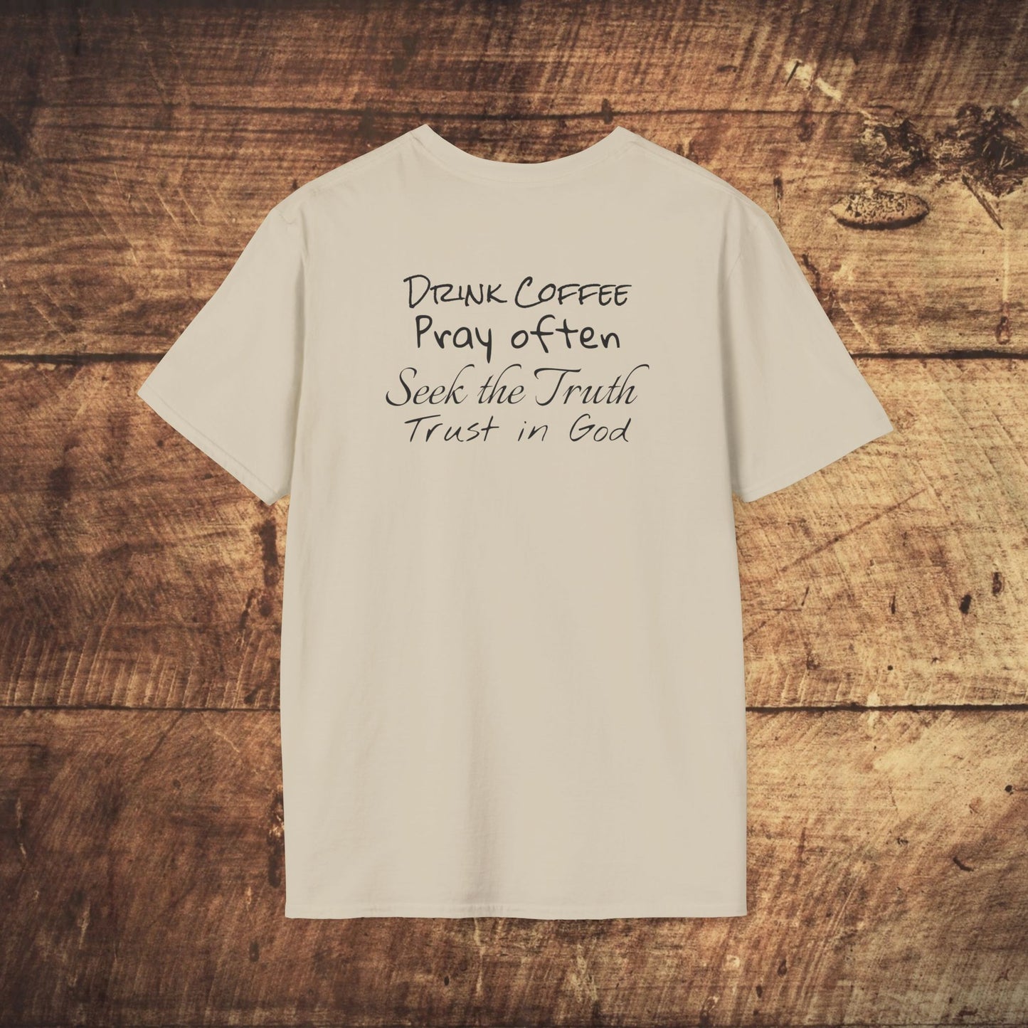 STONED COFFEE COMPANY, Drink Coffee, Pray Often, Seek the Truth, Trust in God