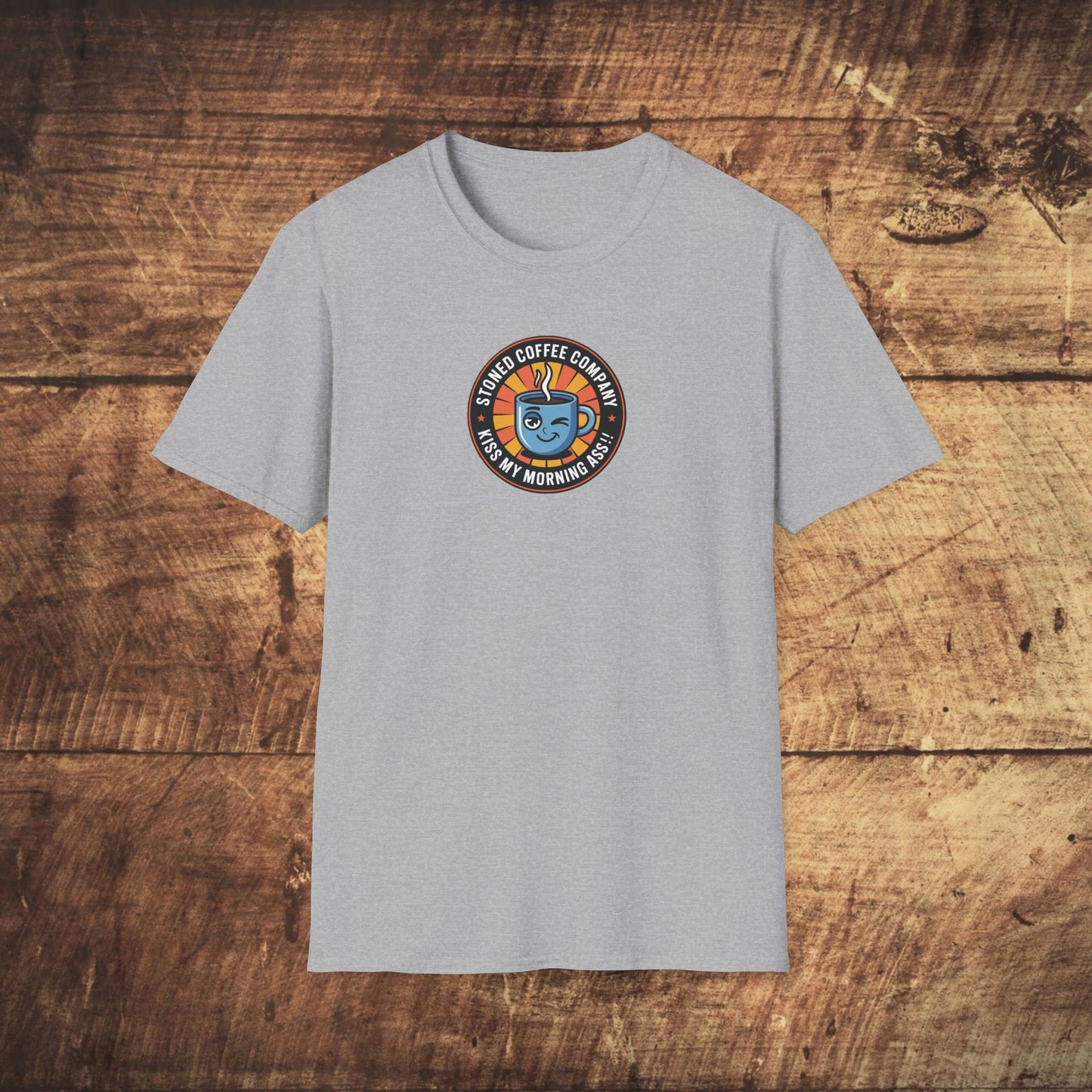 Stoned Coffee Company Kiss my Morning Ass!! T-shirt