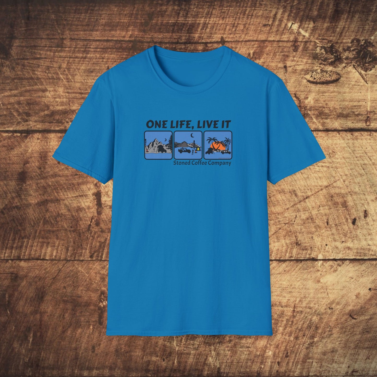 T-Shirt Stoned Coffee Co One Life Live it Design