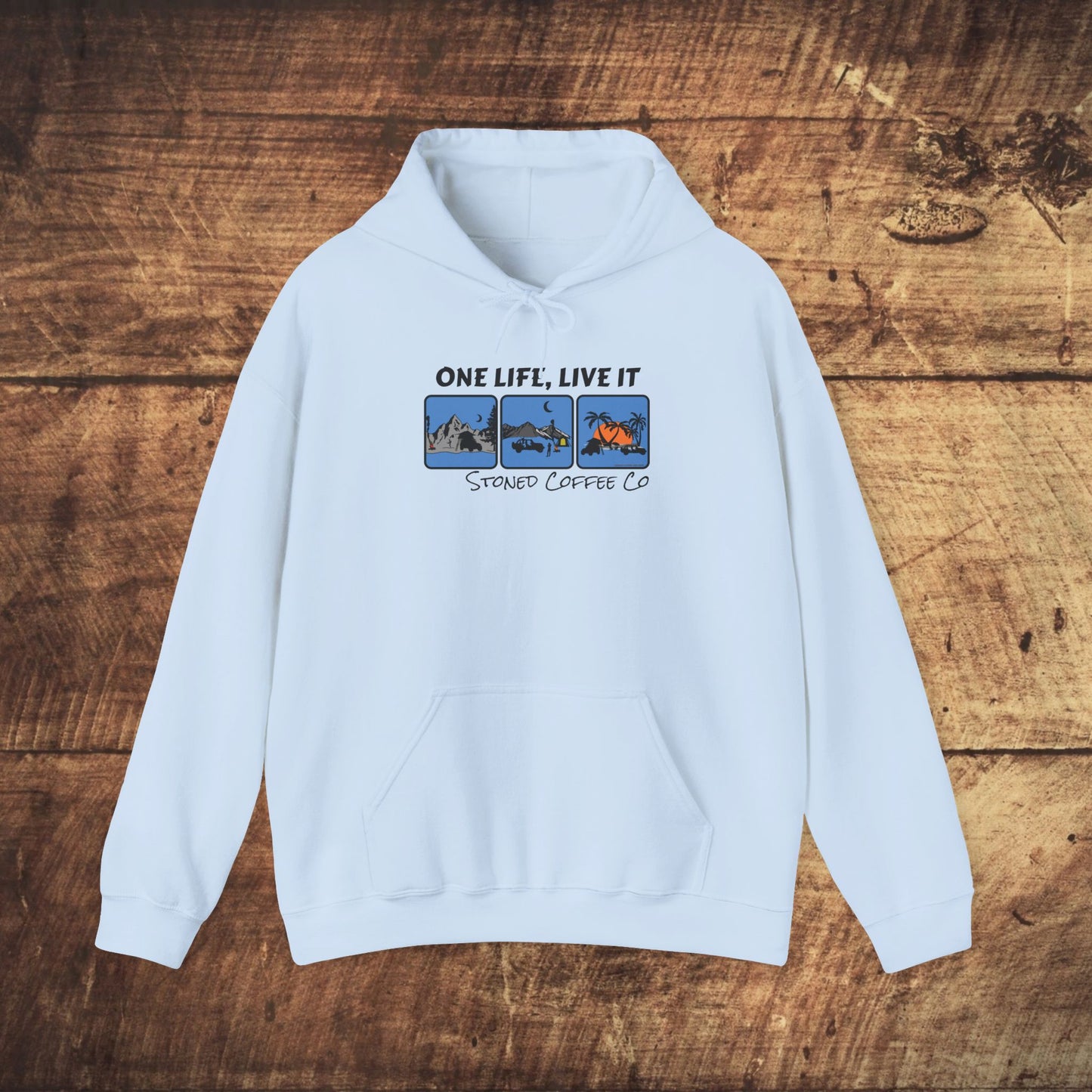 Hooded Sweatshirt - Stoned Coffee Co One Life Live it