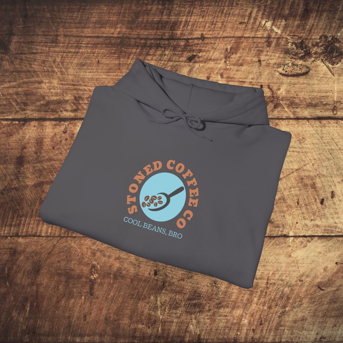 Hooded Sweatshirt - Stoned Coffee Co, Cool Beans Bro
